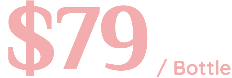 79$ per Bottle